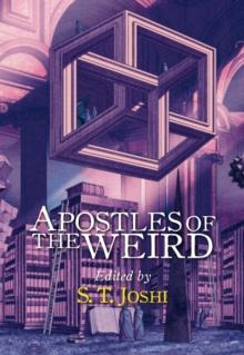 Apostles of the Weird