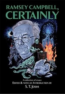 Ramsey Campbell, Certainly