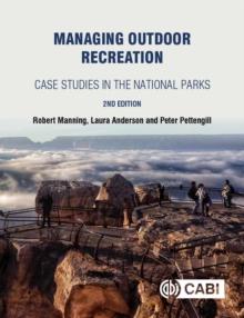 Managing Outdoor Recreation : Case Studies in the National Parks