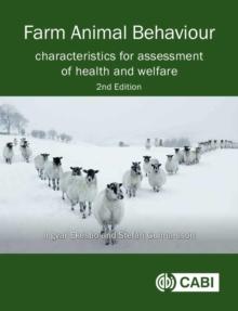 Farm Animal Behaviour : Characteristics for Assessment of Health and Welfare