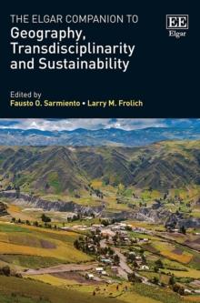 Elgar Companion to Geography, Transdisciplinarity and Sustainability