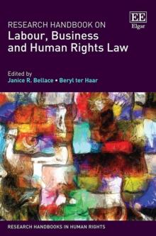 Research Handbook on Labour, Business and Human Rights Law