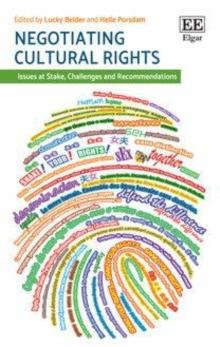 Negotiating Cultural Rights : Issues at Stake, Challenges and Recommendations