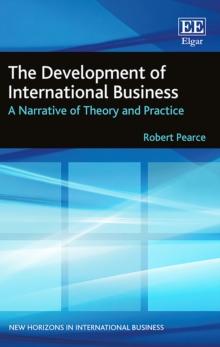 Development of International Business : A Narrative of Theory and Practice