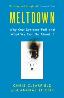 Meltdown : Why Our Systems Fail and What We Can Do About It