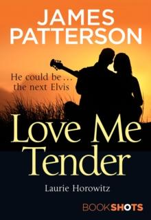 Love Me Tender : BookShots