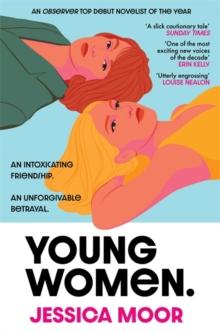 Young Women : The gripping and addictive page-turner