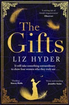 The Gifts : The captivating historical fiction debut for fans of THE BINDING