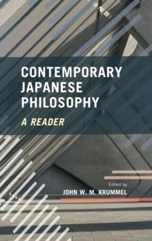 Contemporary Japanese Philosophy : A Reader