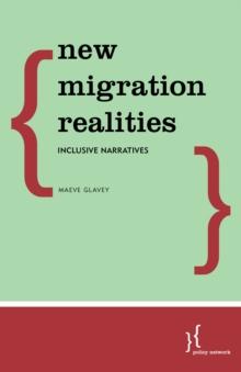 New Migration Realities : Inclusive Narratives