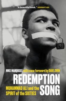 Redemption Song : Muhammad Ali and the Spirit of the Sixties