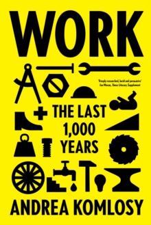 Work : The Last 1,000 Years