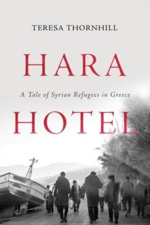 Hara Hotel : A Tale of Syrian Refugees in Greece