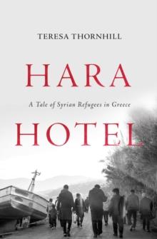 Hara Hotel : A Tale of Syrian Refugees in Greece