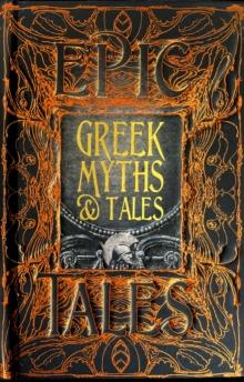 Greek Myths & Tales : Epic Tales