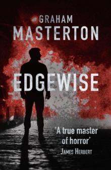 Edgewise : page-turning horror from a true master