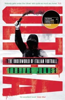 Ultra : The Underworld of Italian Football