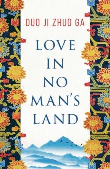 Love In No Man's Land