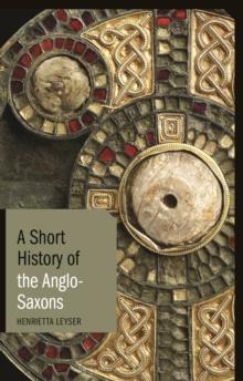 A Short History of the Anglo-Saxons