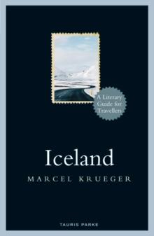 Iceland : A Literary Guide for Travellers