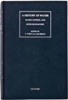 A History of Water: Series III, Volume 3 : Water and Food