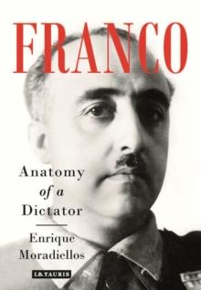 Franco : Anatomy of a Dictator