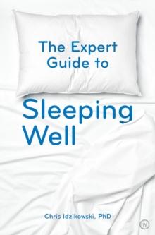 Expert Guide to Sleeping Well