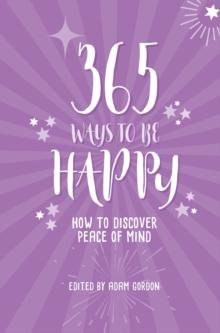 365 Ways to Be Happy