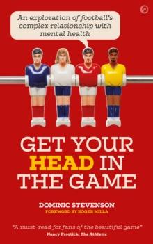 Get Your Head in the Game