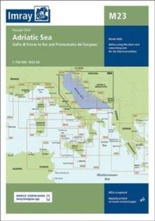 Imray Chart M23 Adriatic Sea Passage Chart : Golfo di Trieste to Bar and Promontorio del Gargano