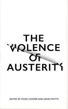 The Violence of Austerity