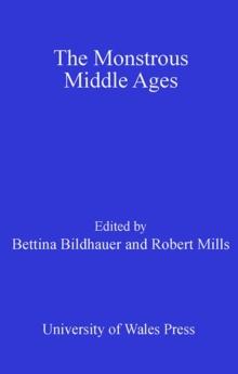 The Monstrous Middle Ages