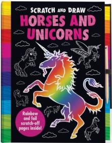 Scratch & Draw: Horses And Unicorns Book