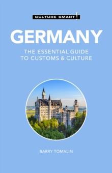 Germany - Culture Smart! : The Essential Guide to Customs & Culture