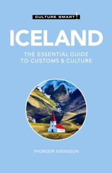 Iceland - Culture Smart! : The Essential Guide to Customs & Culture