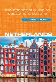 Netherlands - Culture Smart!