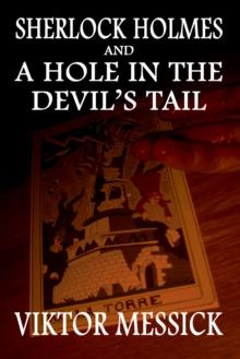 Sherlock Holmes and a Hole in the Devil's Tail