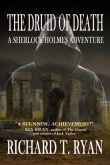 The Druid of Death - A Sherlock Holmes Adventure