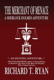 The Merchant of Menace : A Sherlock Holmes Adventure