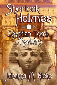 Sherlock Holmes and the Egyptian Tomb Mystery