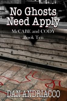 No Ghosts Need Apply : McCabe and Cody Book 10