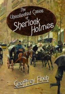 The Uncollected Cases of Sherlock Holmes