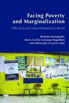 Facing Poverty and Marginalization : Fifty Years of Critical Research in Brazil