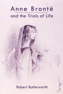 Anne Bronte and the Trials of Life