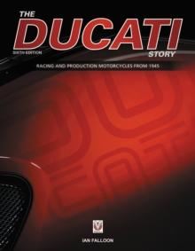 The Ducati Story - 6th Edition