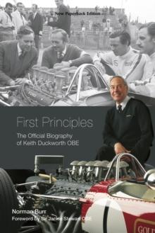 First Principles : The Official Biography of Keith Duckworth