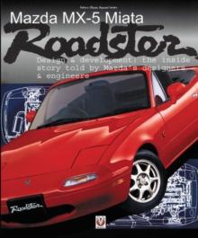 Mazda Mx-5 Miata Roadster : Design & Development