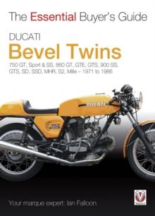 Ducati Bevel Twins : Essential Buyers Guide