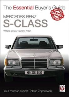 Mercedes-Benz S-Class : W126 Series 1979 to 1991