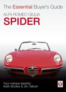 Alfa Romeo Giulia Spider : The Essential Buyers Guide